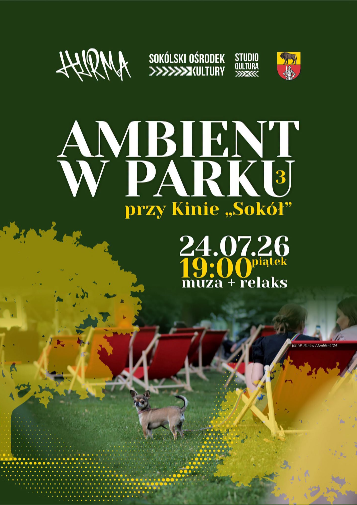 Plakat informujący o ambiencie w parku