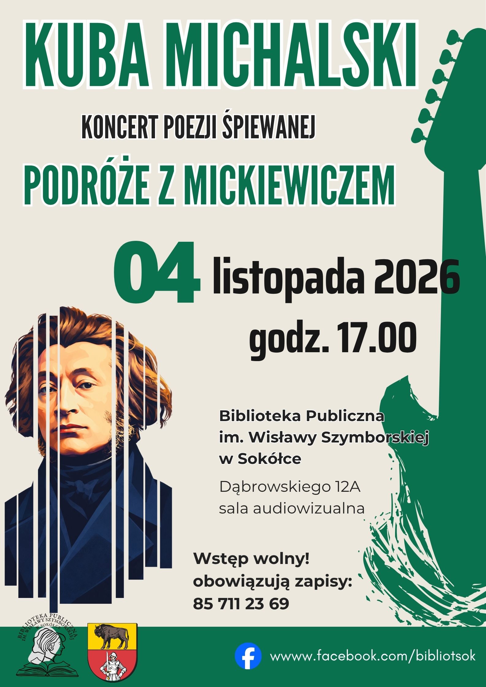 Plakat zapraszający na&nbsp;koncert poezji śpiewanej Kuby Michalskiego pt. &bdquo;Podr&oacute;że z&nbsp; Mickiewiczem&rdquo;.