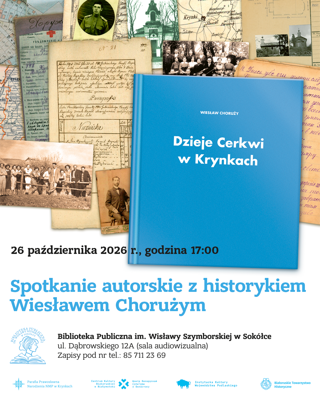 Plakat promujący spotkanie autorskie z&nbsp;Wiesławem Chorużym.