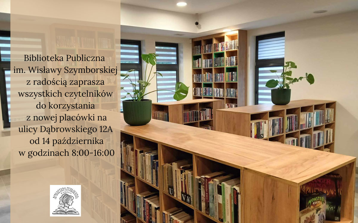 Biblioteka zaprasza do nowej siedziby i ogłasza abolicję