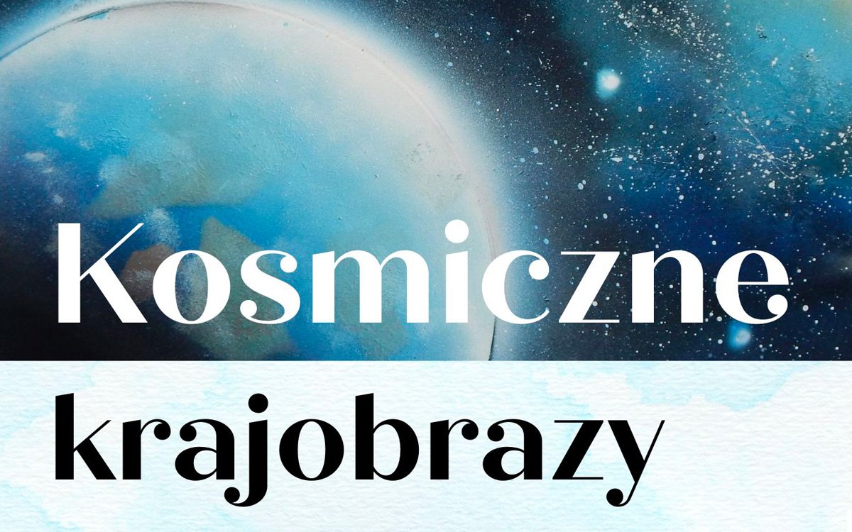 Kosmiczne krajobrazy baner