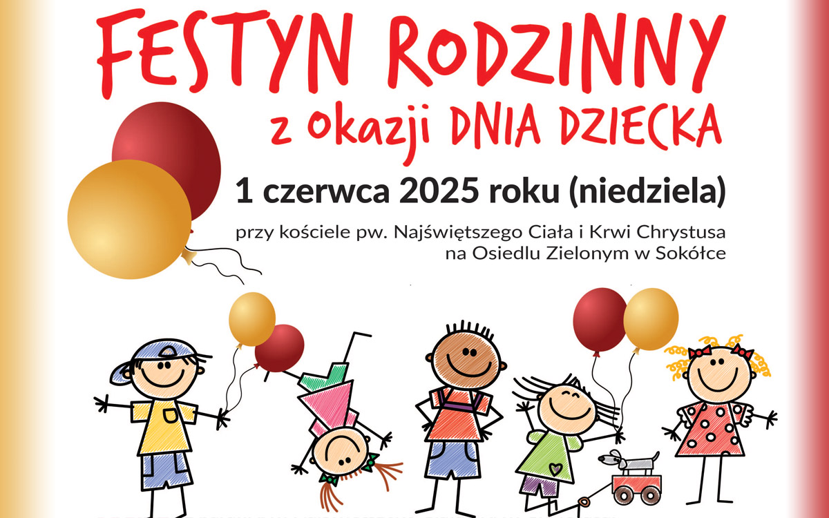 Baner: Festyn Rodzinny z okazji Dnia Dziecka