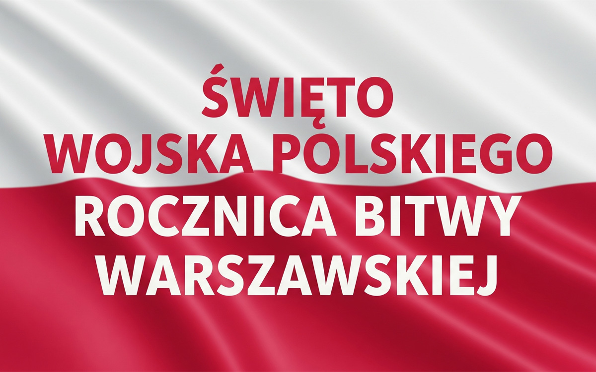 Święto Wojska Polskiego Rocznica Bitwy Warszawskiej
