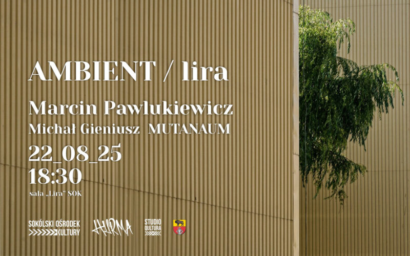 AMBIENT w Lirze
