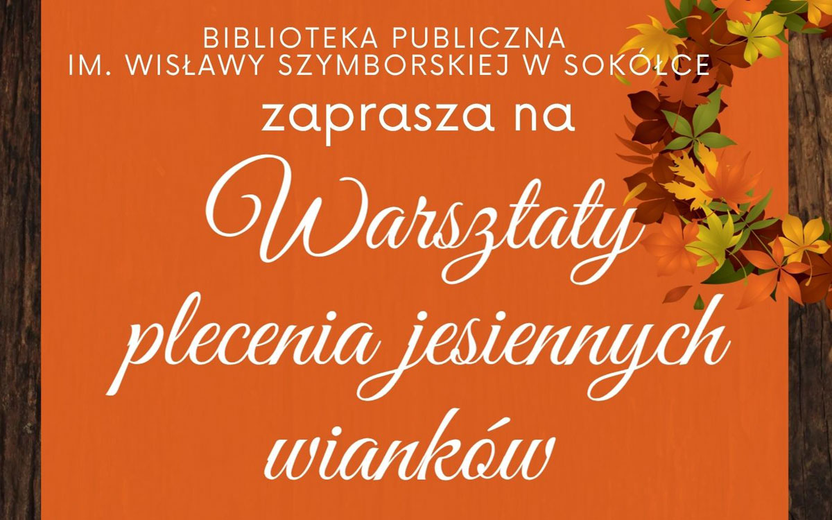 Baner - warsztaty plecenia jesiennych wieńców