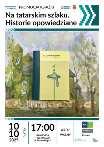 Spotkanie z książką "Na Tatarskim Szlaku. Historie opowiedziane"