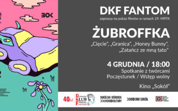 DKF Fantom zaprasza na kolację filmową (i festiwalową)