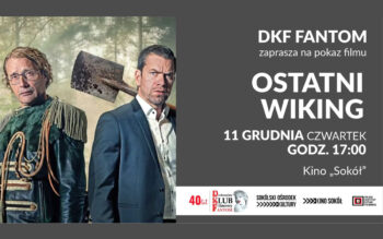„Ostatni Wiking” w ramach DKF Fantom