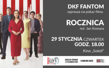 Film „Rocznica” w ramach DKF Fantom