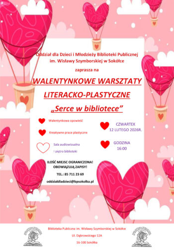 Warsztaty literacko-plastyczne "Serce w bibliotece"