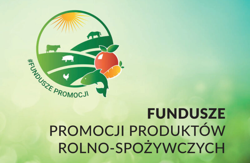 Fundusze promocji produktów rolno-spożywczych