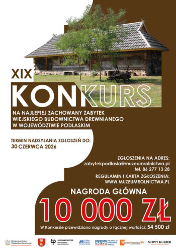 XIX Konkurs na Najlepiej Zachowany Zabytek Wiejskiego