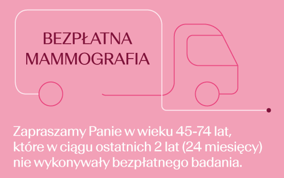 Zaproszenie na bezpłatne badania mammograficzne
