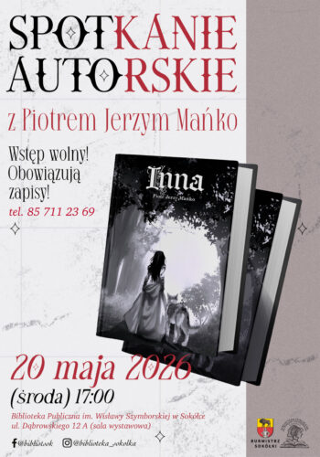 Spotkanie autorskie z Piotrem Jerzym Mańko