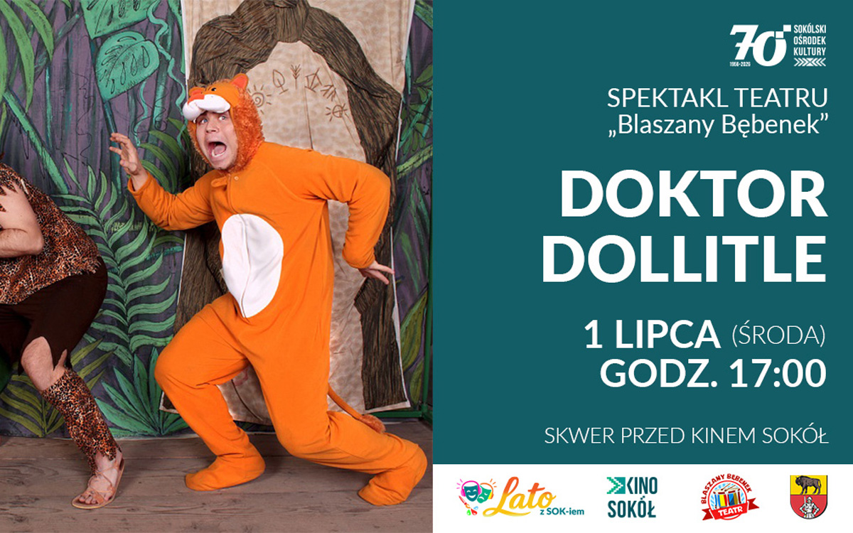 SOK rozpoczyna wakacje spektaklem dla młodego widza „Doktor Dollitle”